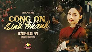 SẢN XUẤT MV CA NHẠC - Công ơn sinh thành – Phương Mai