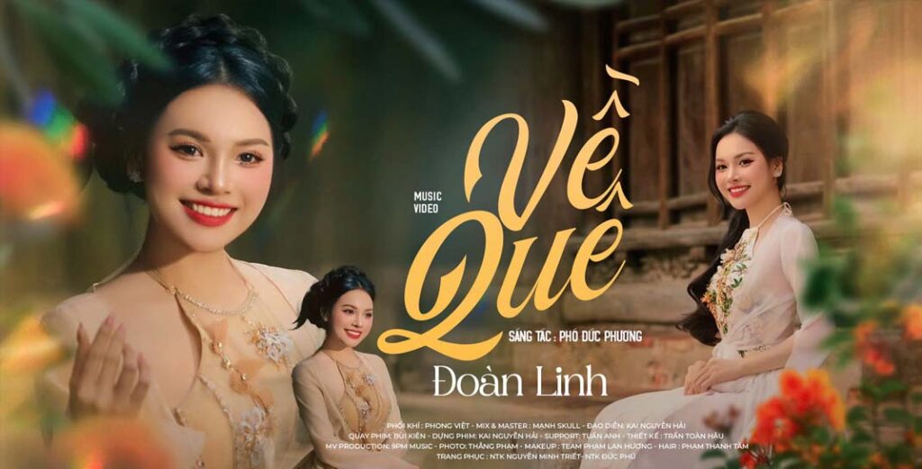SẢN XUẤT MV CA NHẠC - Về quê – Đoàn Linh
